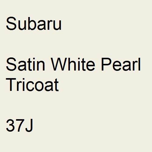 Subaru, Satin White Pearl Tricoat, 37J.